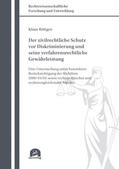 Röttgen |  Der zivilrechtliche Schutz vor Diskriminierung und seine verfahrensrechtliche Gewährleistung | Buch |  Sack Fachmedien