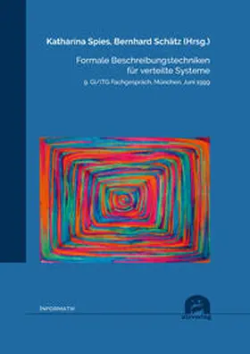Spies / Schätz |  Formale Beschreibungstechniken für verteilte Systeme | Buch |  Sack Fachmedien