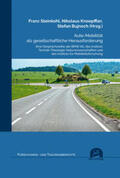 Steinkohl / Knoepffler / Bujnoch |  Auto-Mobilität als gesellschaftliche Herausforderung | Buch |  Sack Fachmedien