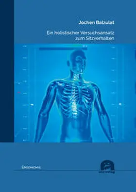 Balzulat |  Ein holistischer Versuchsansatz zum Sitzverhalten | Buch |  Sack Fachmedien