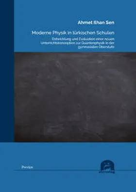 Sen |  Moderne Physik in türkischen Schulen | Buch |  Sack Fachmedien