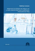 Contzen |  Molekulare Grundlagen des Abbaus von 4-Sulfo-catechol über einen modifizierten Protocatechuat-Weg | Buch |  Sack Fachmedien