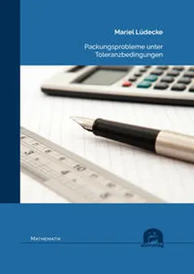 Lüdecke |  Packungsprobleme unter Toleranzbedingungen | Buch |  Sack Fachmedien