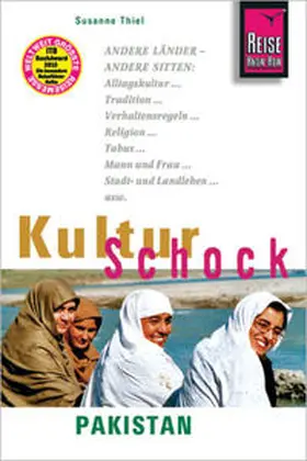 Thiel |  Reise Know-How KulturSchock Pakistan | Buch |  Sack Fachmedien