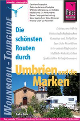 Gölz |  Die schönsten Routen durch Umbrien und die Marken. Wohnmobil Tourguide | Buch |  Sack Fachmedien