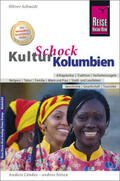 Schmidt |  Reise Know-How KulturSchock Kolumbien | Buch |  Sack Fachmedien