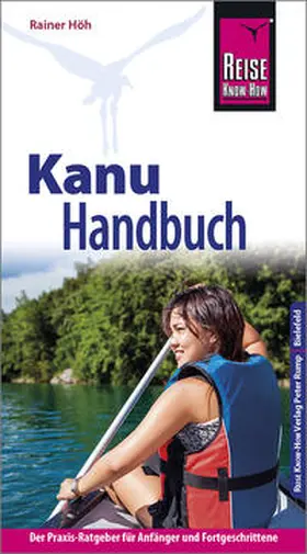 Höh |  Reise Know-How Kanu-Handbuch | Buch |  Sack Fachmedien