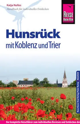 Nolles |  Reise Know-How Hunsrück mit Koblenz und Trier | Buch |  Sack Fachmedien
