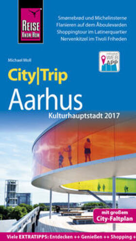 Moll | Moll, M: Reise Know-How CityTrip Aarhus (Kulturhauptstadt 20 | Buch | 978-3-8317-2799-5 | sack.de