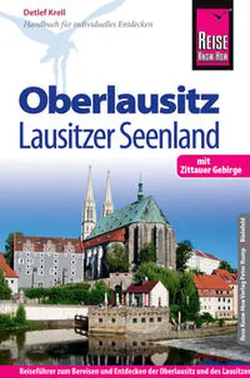 Krell |  Reise Know-How Reiseführer Oberlausitz, Lausitzer Seenland mit Zittauer Gebirge | Buch |  Sack Fachmedien
