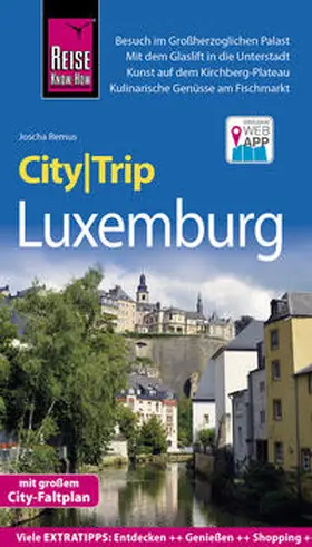 Remus |  Reise Know-How CityTrip Luxemburg | Buch |  Sack Fachmedien
