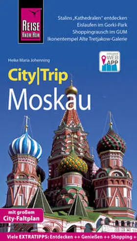 Johenning |  Reise Know-How CityTrip Moskau | Buch |  Sack Fachmedien