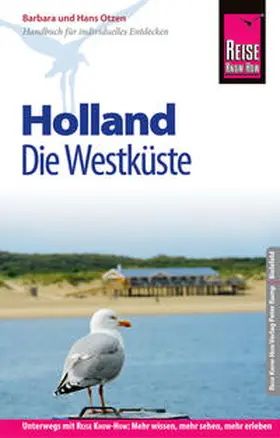 Otzen |  Reise Know-How Reiseführer Holland - Die Westküste mit Amsterdam, Den Haag und Rotterdam | Buch |  Sack Fachmedien