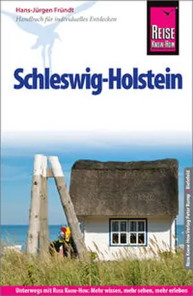 Fründt | Reise Know-How Reiseführer Schleswig-Holstein | Buch | 978-3-8317-3052-0 | www.sack.de