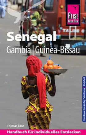 Baur |  Reise Know-How Reiseführer Senegal, Gambia und Guinea-Bissau | Buch |  Sack Fachmedien