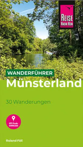 Föll |  Reise Know-How Wanderführer Münsterland : 30 Wanderungen | Buch |  Sack Fachmedien