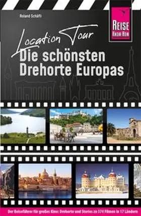 Schäfli | Location Tour - Die schönsten Drehorte Europas | Buch | 978-3-8317-3237-1 | www.sack.de