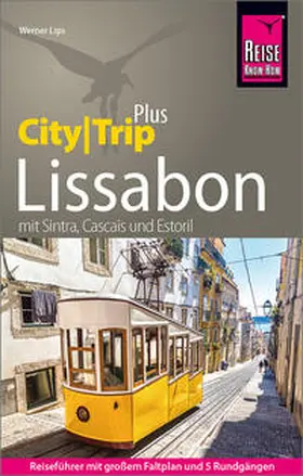 Lips | Reise Know-How Lissabon (CityTrip PLUS) | Buch | 978-3-8317-3259-3 | www.sack.de