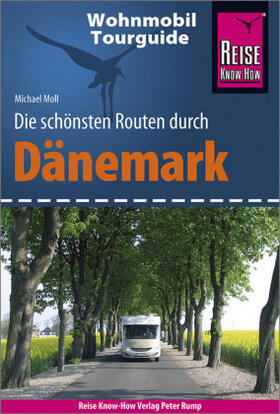 Moll | Moll, M: Reise Know-How Wohnmobil-Tourguide Dänemark | Buch | sack.de