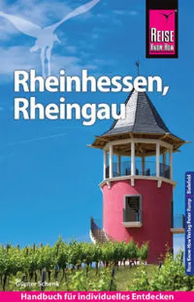 Schenk |  Reise Know-How Reiseführer Rheinhessen, Rheingau | Buch |  Sack Fachmedien
