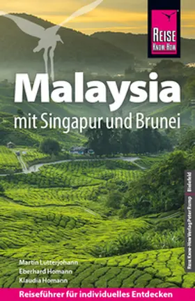 Lutterjohann / Homann |  Reise Know-How Reiseführer Malaysia mit Singapur und Brunei | Buch |  Sack Fachmedien