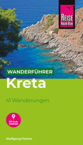 Fischer | Reise Know-How Wanderführer Kreta | Buch | 978-3-8317-3435-1 | sack.de