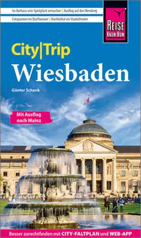 Schenk |  Reise Know-How CityTrip Wiesbaden | Buch |  Sack Fachmedien