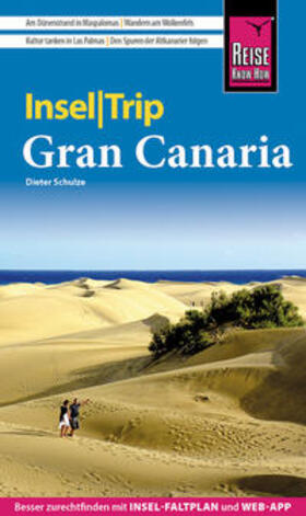 Schulze | Reise Know-How InselTrip Gran Canaria | Buch | 978-3-8317-3583-9 | sack.de