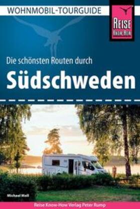 Moll | Reise Know-How Wohnmobil-Tourguide Südschweden | Buch | 978-3-8317-3621-8 | sack.de