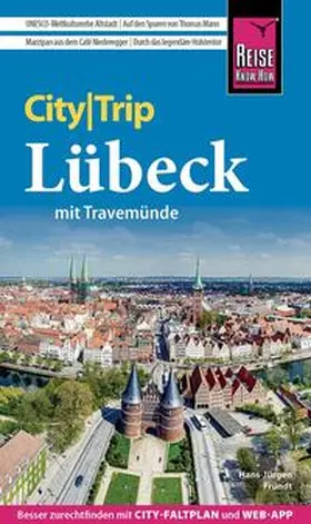 Fründt |  Reise Know-How CityTrip Lübeck mit Travemünde | Buch |  Sack Fachmedien