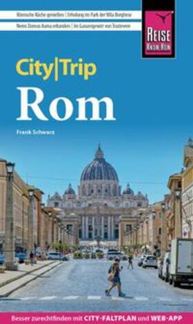 Schwarz | Reise Know-How CityTrip Rom | Buch | 978-3-8317-3644-7 | sack.de