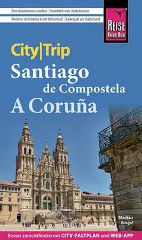 Bingel |  Reise Know-How CityTrip Santiago de Compostela und A Coruña | Buch |  Sack Fachmedien