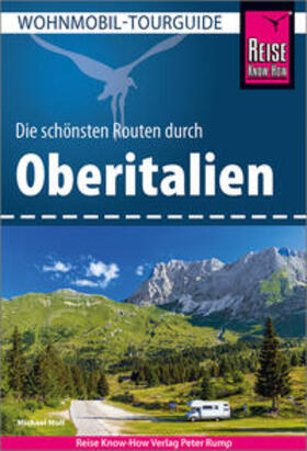 Moll | Reise Know-How Wohnmobil-Tourguide Oberitalien | Buch | 978-3-8317-3671-3 | sack.de