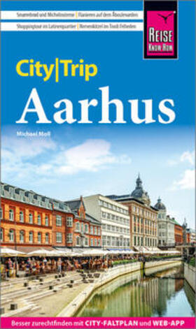 Moll | Reise Know-How CityTrip Aarhus | Buch | 978-3-8317-3672-0 | sack.de