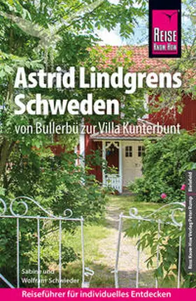 Schwieder | Reise Know-How Astrid Lindgrens Schweden | Buch | 978-3-8317-3702-4 | www.sack.de