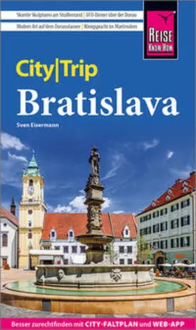 Eisermann |  Reise Know-How CityTrip Bratislava / Pressburg | Buch |  Sack Fachmedien