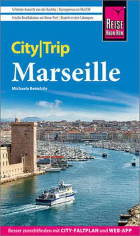 Beimfohr |  Reise Know-How CityTrip Marseille | Buch |  Sack Fachmedien