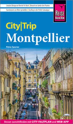 Sparrer |  Reise Know-How CityTrip Montpellier | Buch |  Sack Fachmedien