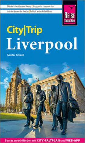 Schenk |  Reise Know-How CityTrip Liverpool | Buch |  Sack Fachmedien