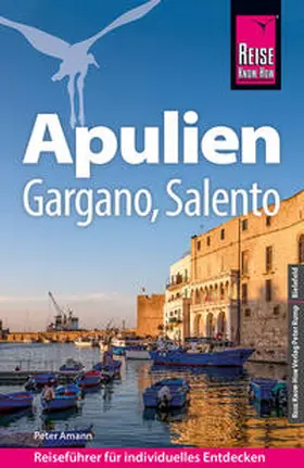 Amann |  Reise Know-How Reiseführer Apulien mit Gargano und Salento | Buch |  Sack Fachmedien