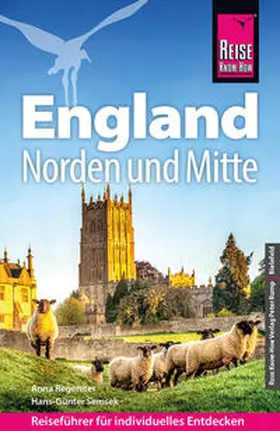 Regeniter / Semsek |  Reise Know-How Reiseführer England - Norden und Mitte | Buch |  Sack Fachmedien