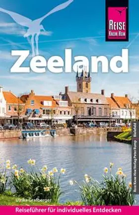 Grafberger | Reise Know-How Reiseführer Zeeland | Buch | 978-3-8317-3859-5 | www.sack.de