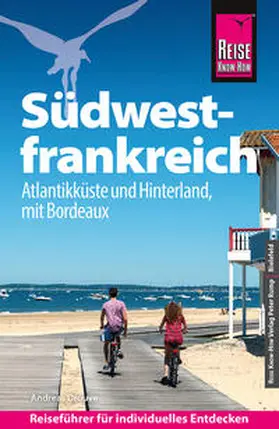 Drouve |  Reise Know-How Reiseführer Südwestfrankreich - Atlantikküste und Hinterland, mit Bordeaux | Buch |  Sack Fachmedien