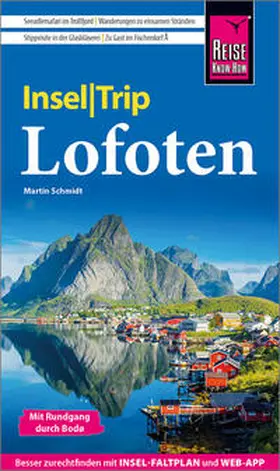 Schmidt | Reise Know-How InselTrip Lofoten | Buch | 978-3-8317-3886-1 | www.sack.de