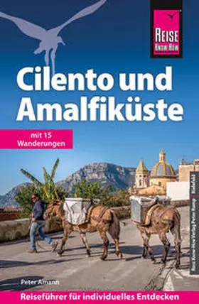 Amann |  Reise Know-How Reiseführer Cilento und Amalfiküste | Buch |  Sack Fachmedien