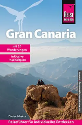 Schulze |  Reise Know-How Reiseführer Gran Canaria | Buch |  Sack Fachmedien