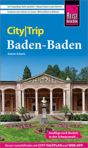 Schenk | Reise Know-How CityTrip Baden-Baden | Buch | 978-3-8317-3915-8 | sack.de