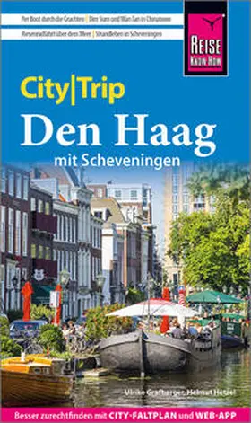 Grafberger / Hetzel |  Reise Know-How CityTrip Den Haag mit Scheveningen | Buch |  Sack Fachmedien
