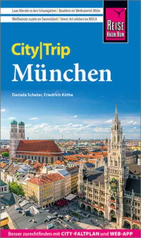 Schetar / Köthe |  Reise Know-How CityTrip München | Buch |  Sack Fachmedien