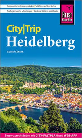 Schenk | Reise Know-How CityTrip Heidelberg | Buch | 978-3-8317-3927-1 | sack.de